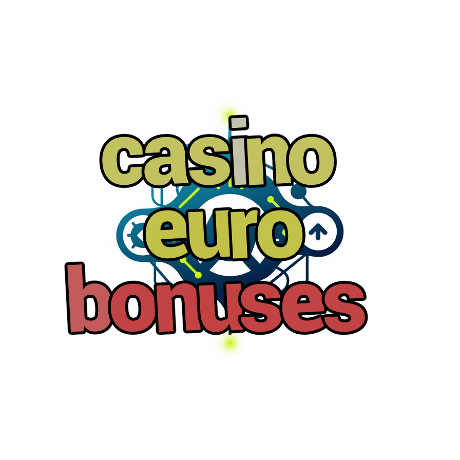 casino euro bonuses